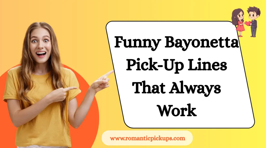 Funny Bayonetta Pick-Up Lines That Always Work