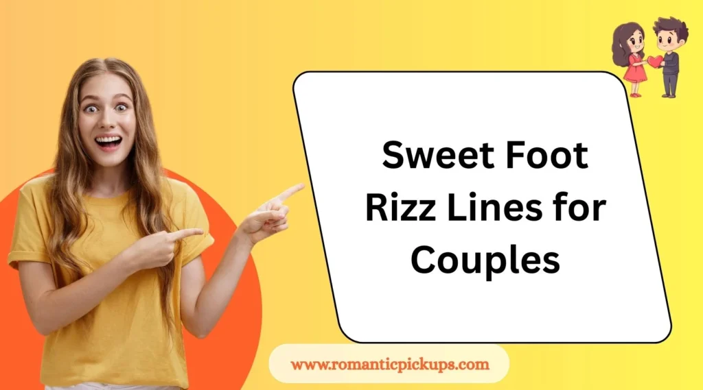 Sweet Foot Rizz Lines for Couples