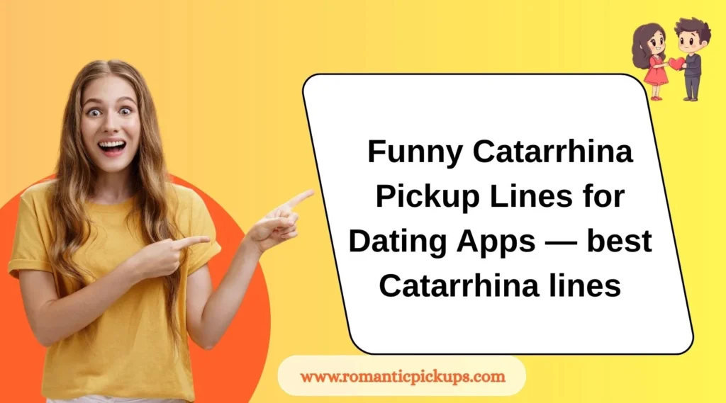 Funny Catarrhina Pickup Lines for Dating Apps — best Catarrhina lines