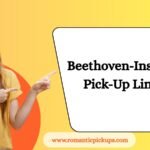 Beethoven-Inspired Pick-Up Lines
