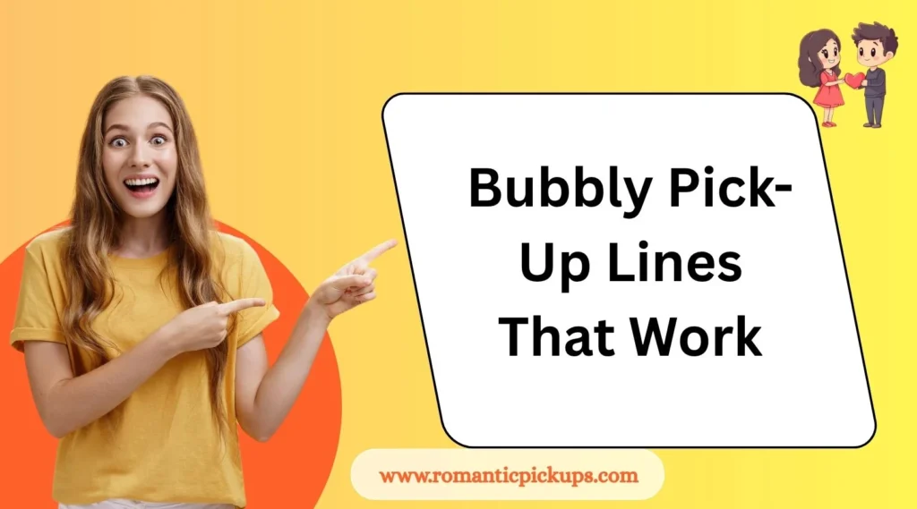 Bubbly Pick-Up Lines That Work