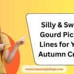 Silly & Sweet Gourd Pickup Lines for Your Autumn Crush