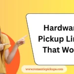 Hardware Pickup Lines That Work