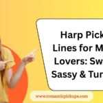 Harp Pickup Lines for Music Lovers: Sweet, Sassy & Tuneful