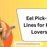 Eel Pick-Up Lines for Pun Lovers