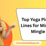 Top Yoga Pickup Lines for Mindful Mingle