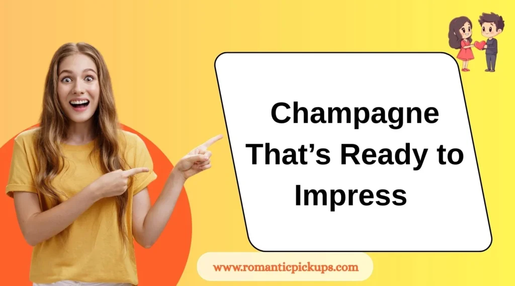 Champagne That’s Ready to Impress