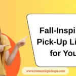 Fall-Inspired Pick-Up Lines for You