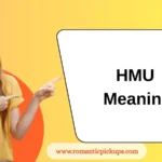 HMU Meaning
