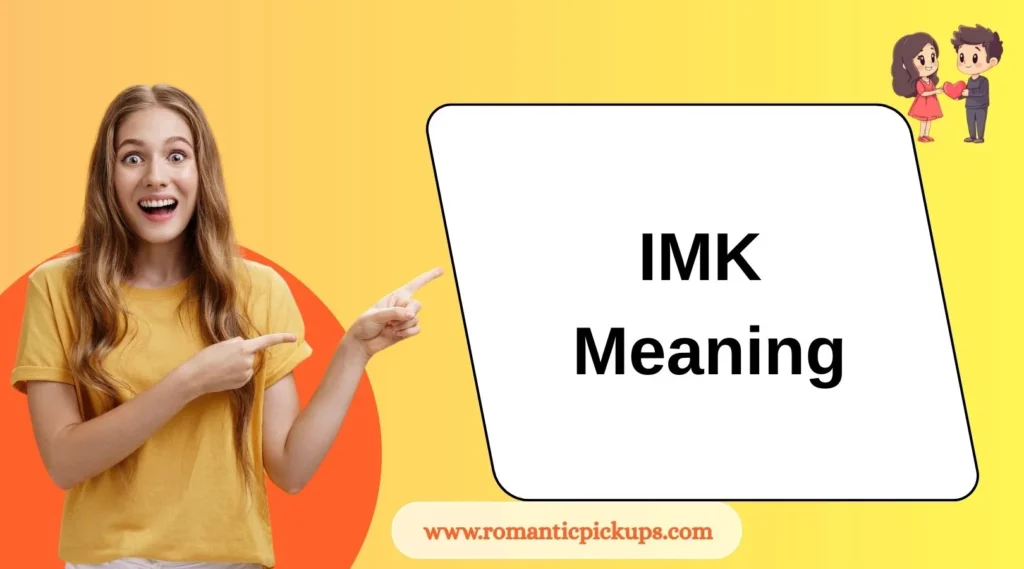 IMK Meaning
