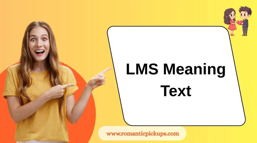 LMS Meaning Text