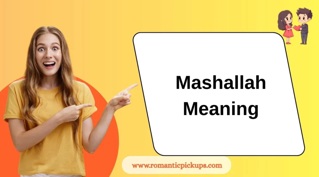 Mashallah Meaning
