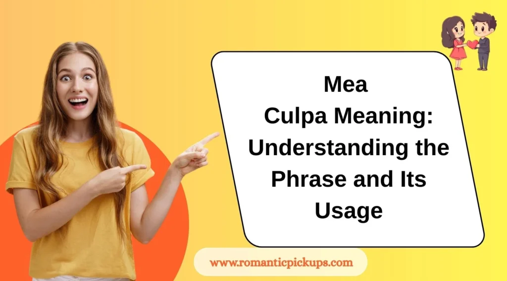 Mea Culpa Meaning: Understanding the Phrase and Its Usage