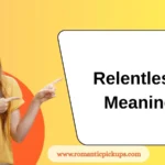 Relentless Meaning