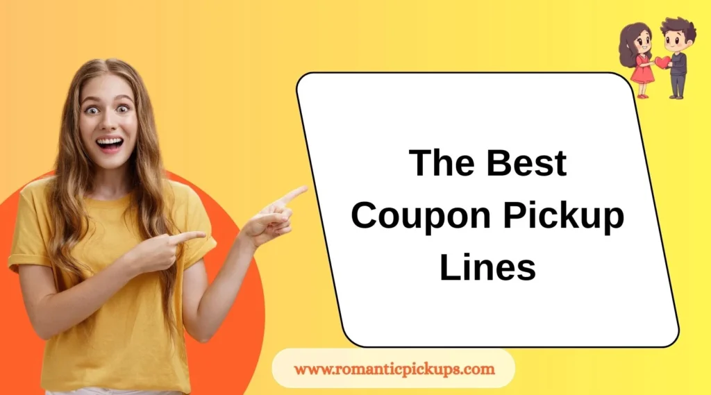 The Best Coupon Pickup Lines