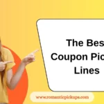 The Best Coupon Pickup Lines