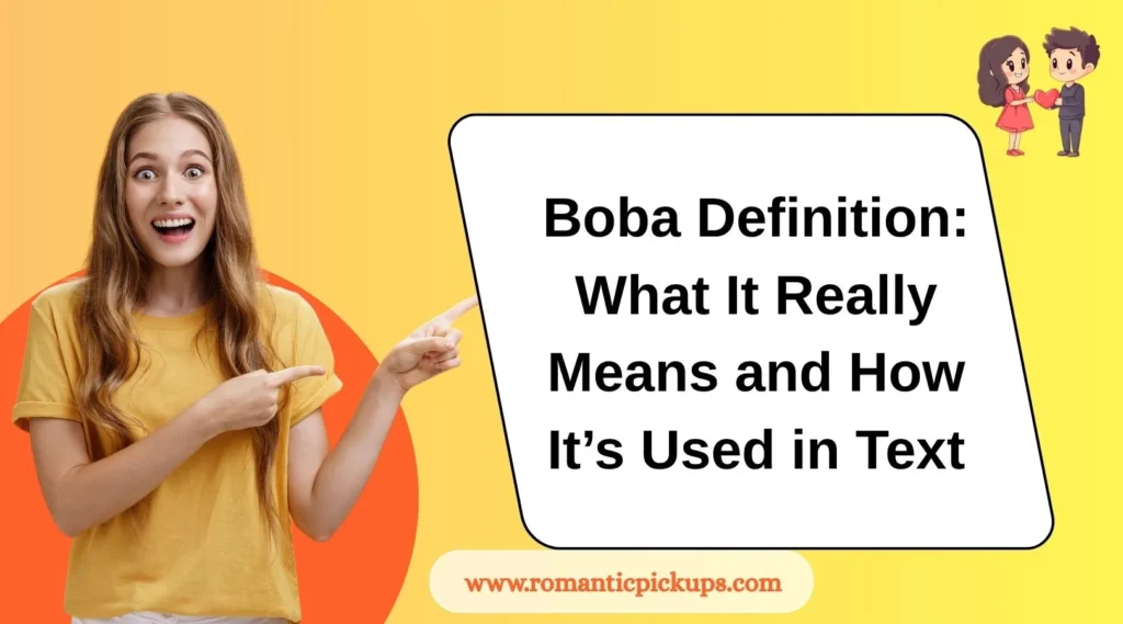 Boba Definition: What It Really Means and How It’s Used in Text
