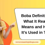 Boba Definition: What It Really Means and How It’s Used in Text