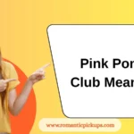 Pink Pony Club Meaning