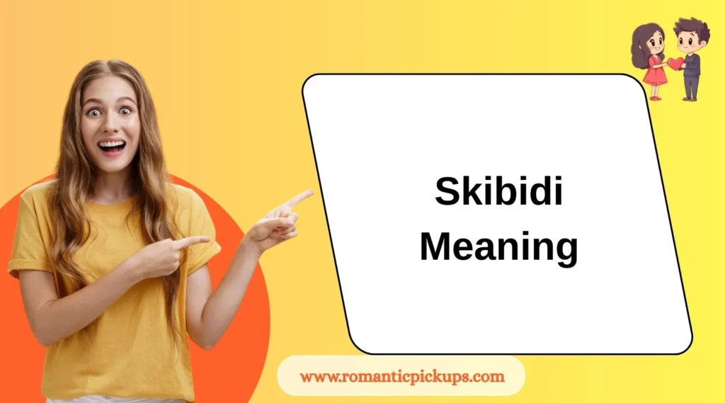 Skibidi Meaning