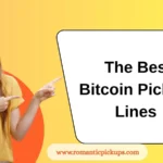The Best Bitcoin Pick-Up Lines